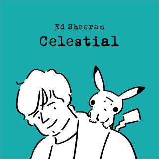 #6 Celestial - Ed Sheeran_w320.jpg