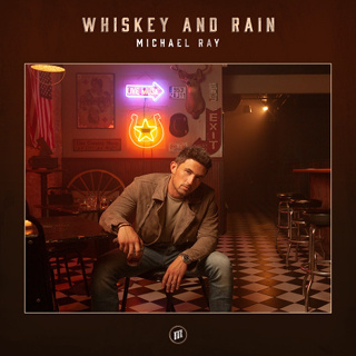#65 Whiskey And Rain - Michael Ray_w320.jpg