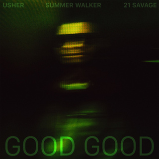 #68 Good Good - Usher, Summer Walker & 21 Savage_w320.jpg