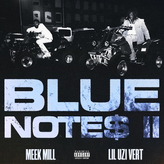 #87 Blue Note$ II - Meek Mill Featuring Lil Uzi Vert_w320.jpg