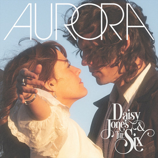 #96 Aurora (Soundtrack) - Daisy Jones & The Six_w320.jpg
