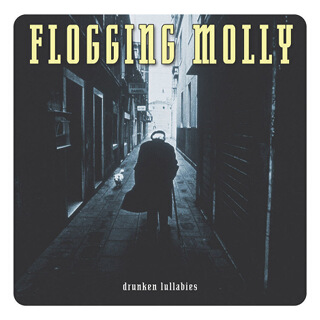 23_Drunken Lullabies - Flogging Molly_w320.jpg