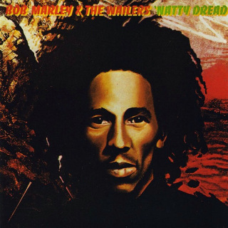 24. 1974 Bob Marley & The Wailers - Natty Dread.jpg