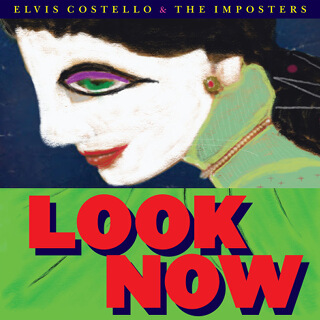 24    Elvis Costello & The Imposters - Look Now.jpg