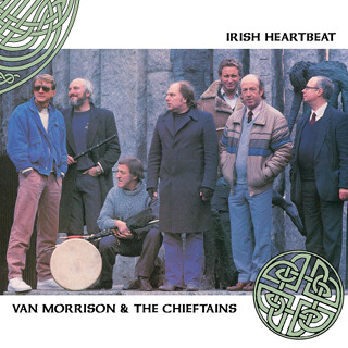 24 Irish Heartbeat - Van Morrison & The Chieftains.jpg