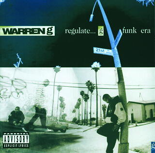 25    Warren G - Regulate...G funk era.jpg