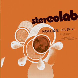 26_Margerine Eclipse - Stereolab.jpg