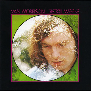 28. 1968 Van Morrison - Astral Weeks.jpg