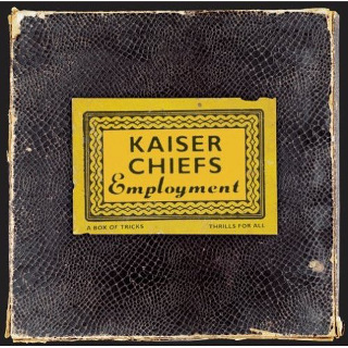 3. Kaiser Chiefs - Employment.jpg