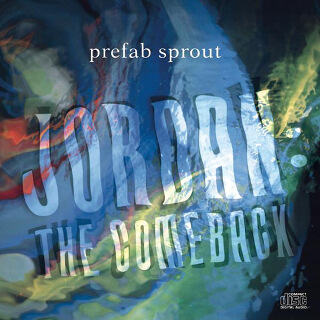 30    Prefab sprout - Jordan- The comeback.jpg