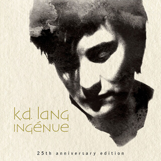 30_Ingénue (25th Anniversary Edition) - k.d. lang.jpg