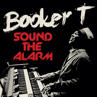 31_Sound the Alarm - Booker T..jpg