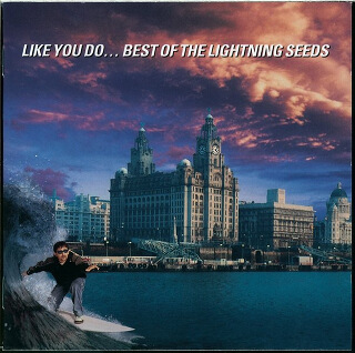 32_Like You Do - Best of the Lightning Seeds - The Lightning Seeds.jpg