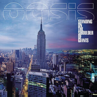35     Oasis – Standing On The Shoulder Of Giants.jpg