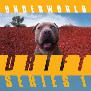 40 Underworld - DRIFT Series 1.jpg