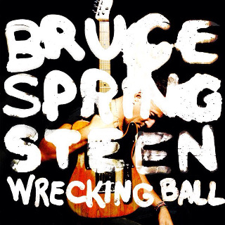 41• Bruce Springsteen – Wrecking Ball.jpg
