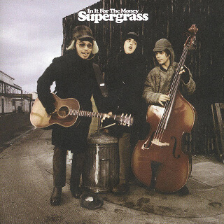 43    Supergrass – In It For The Money.jpg
