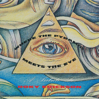 46 Where the Pyramid Meets the Eye (A Tribute To Roky Erickson) - Various artists.jpg