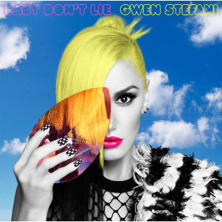 46位 Baby Don't Lie - Gwen Stefani.jpg