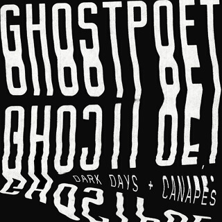 47    Ghostpoet - Dark Days + Canapés.jpg