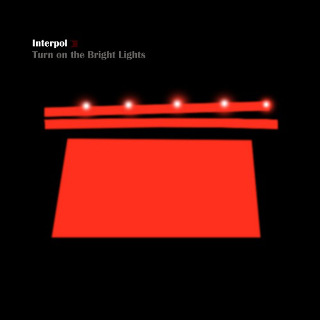 59位 Interpol - Turn on the Bright Lights.jpg