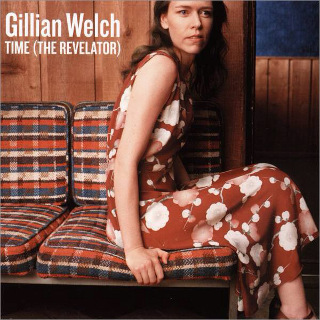 64位 Gillian Welch - Time the Revelator.jpg