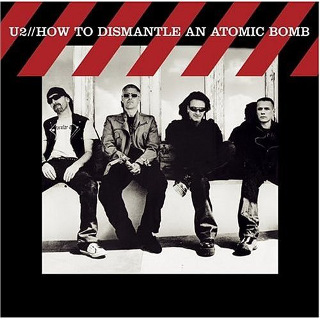 68位 U2 - How to Dismantle an Atomic Bomb.jpg