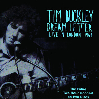 7    Tim Buckley - Dream letter live in London 1968.jpg
