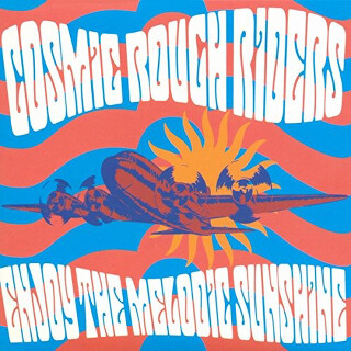8     Cosmic Rough Riders – Enjoy The Melodic Sunshine.jpg