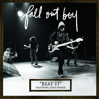 Beat It (feat. John Mayer) - Single - Fall Out Boy_w320.jpg