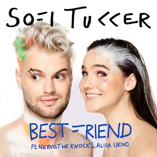 Best Friend (feat. NERVO, The Knocks & Alisa Ueno) - Single - Sofi Tukker_w320.jpg