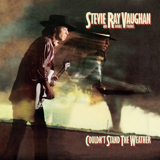 Couldn't Stand the Weather (Legacy Edition) - Stevie Ray Vaughan & Double Trouble_w320.jpg