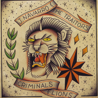 Criminals & Lions - J Navarro & the Traitors_w320.jpg