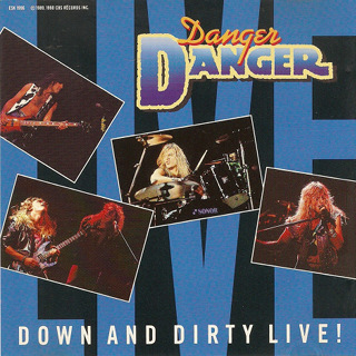 Down and Dirty Live! - EP - Danger Danger_w320.jpg
