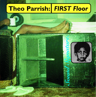 First Floor - Theo Parrish_w320.jpg