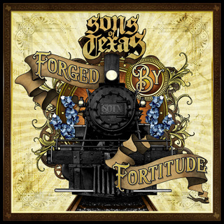 Forged By Fortitude - Sons Of Texas_w320.jpg