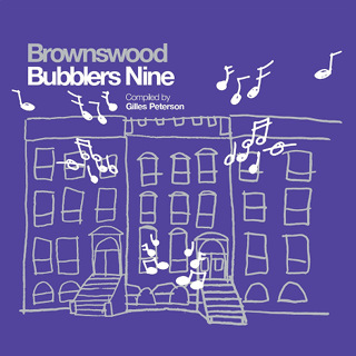 Gilles Peterson Presents Brownswood Bubblers Nine_w320.jpg