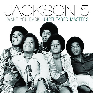 I Want You Back! Unreleased Masters - Jackson 5_w320.jpg