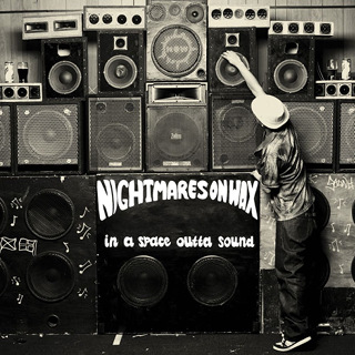 In a Space Outta Sound - Nightmares On Wax_w320.jpg