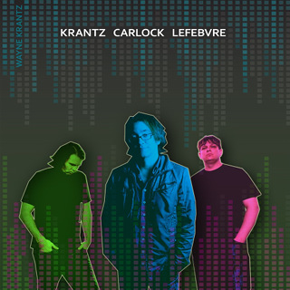 Krantz Carlock Lefebvre (feat. Keith Carlock & Tim Lefebvre) - Wayne Krantz_w320.jpg