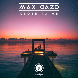No.1- Close to Me (Extended Mix) - Max Oazo_w320.jpg