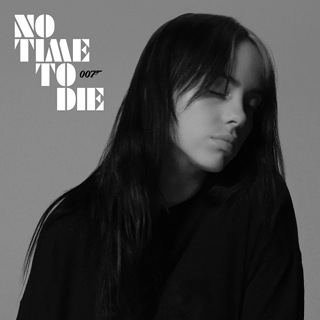 No.1- No Time To Die - Billie Eilish_w320.jpg
