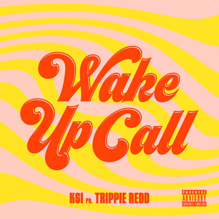 No.11 Wake Up Call - Ksi FT Trippie Redd_w320.jpg