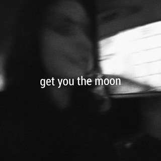 No.1 Get You the Moon (feat. Snøw) - Kina_w320.jpg