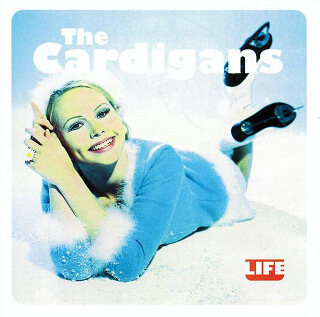 No.16 Life - The Cardigans.jpg