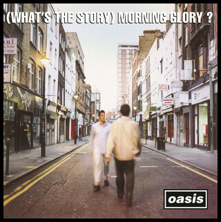 No.6 (What's the Story) Morning Glory? [Remastered] - Oasis.jpg