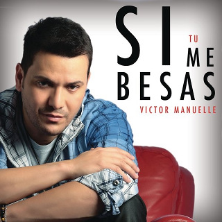 No.8- Si Tú Me Besas - Victor Manuelle_w320.jpg