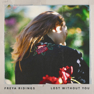 No.9 Lost Without You - Freya Ridings_w320.jpg