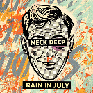 Rain In July - Neck Deep_w320.jpg