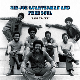 Rare Tracks -  Sir Joe Quarterman & Free Soul_w320.jpg